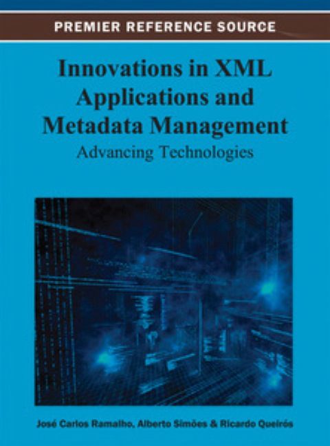 Cover image for book Innovations in XML Applications and Metadata Management