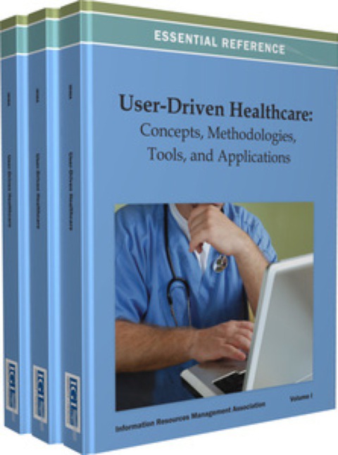 Cover image for book User-Driven Healthcare: Concepts, Methodologies, Tools, and Applications