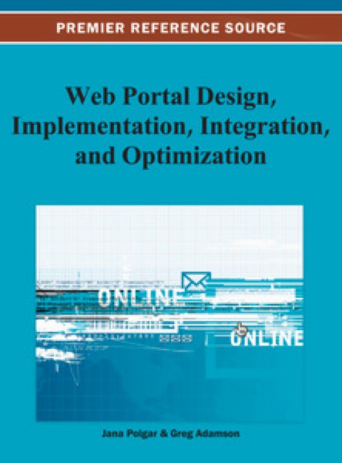 Cover image for book Web Portal Design, Implementation, Integration, and Optimization
