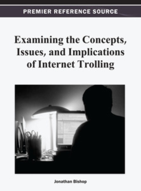 Cover image for book Examining the Concepts, Issues, and Implications of Internet Trolling