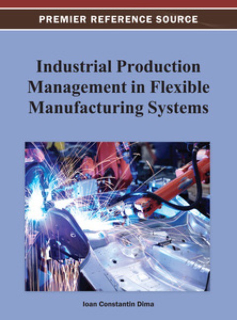 Cover image for book Industrial Production Management in Flexible Manufacturing Systems