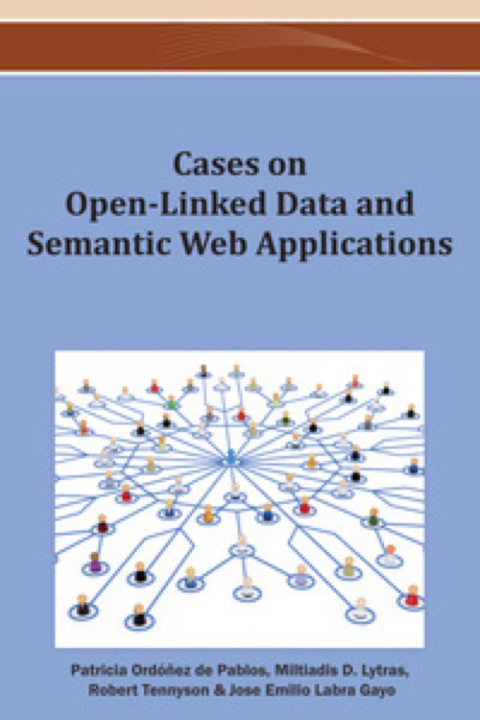 Cover image for book Cases on Open-Linked Data and Semantic Web Applications