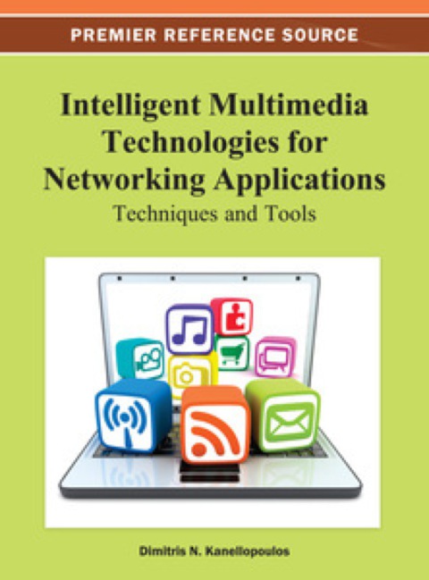 Cover image for book Intelligent Multimedia Technologies for Networking Applications: Techniques and Tools