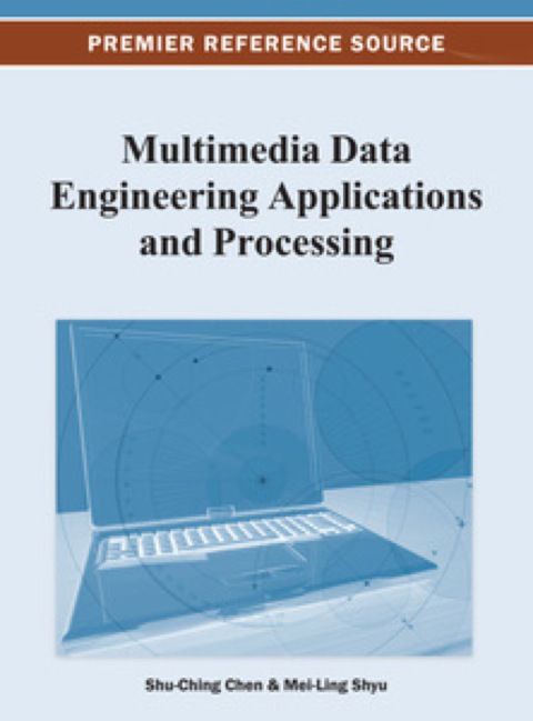 Cover image for book Multimedia Data Engineering Applications and Processing