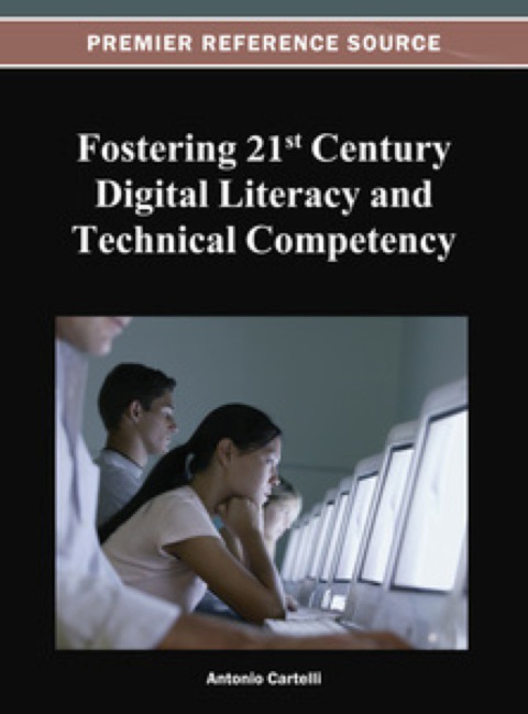 Cover image for book Fostering 21st Century Digital Literacy and Technical Competency
