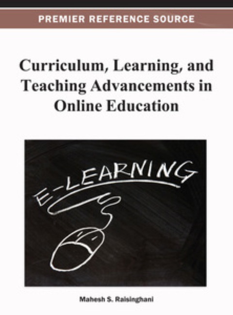 Cover image for book Curriculum, Learning, and Teaching Advancements in Online Education
