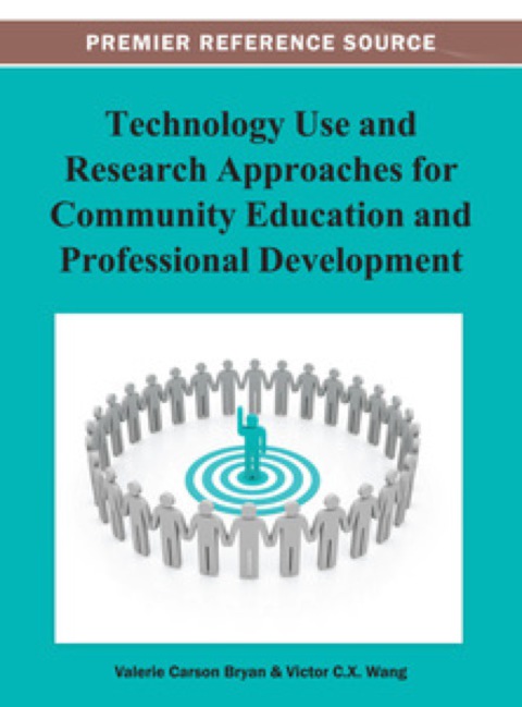 Cover image for book Technology Use and Research Approaches for Community Education and Professional Development