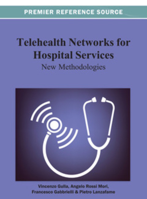 Cover image for book Telehealth Networks for Hospital Services: New Methodologies