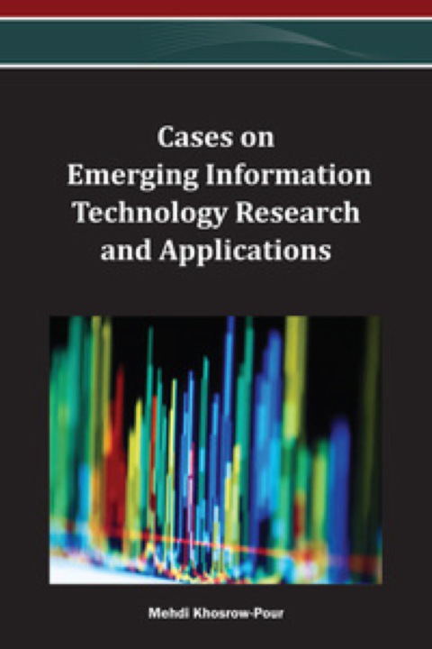 Cover image for book Cases on Emerging Information Technology Research and Applications