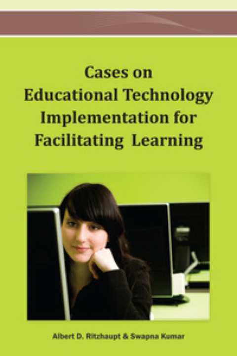 Cover image for book Cases on Educational Technology Implementation for Facilitating Learning