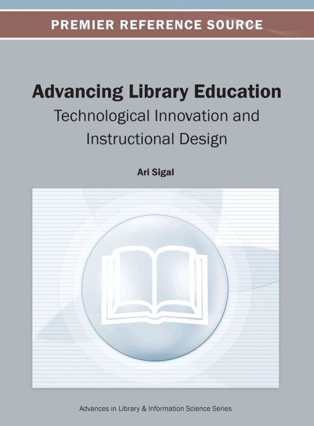 Advancing Library Education: Technological Innovation and Instructional Design