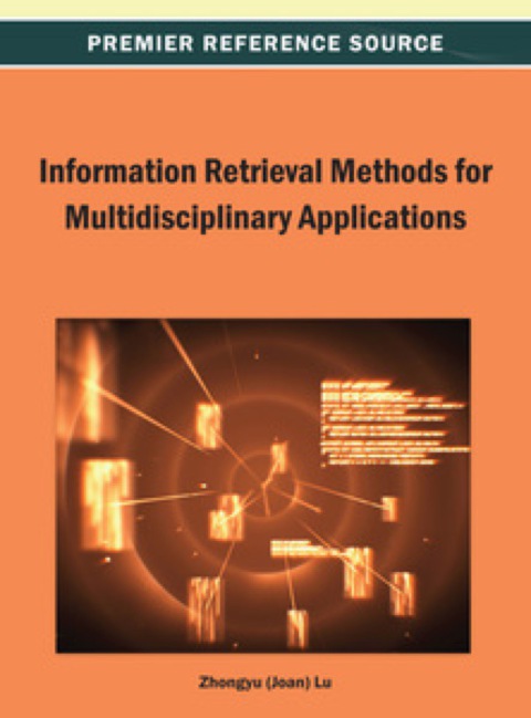 Cover image for book Information Retrieval Methods for Multidisciplinary Applications