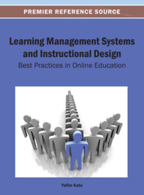 Cover image for book Learning Management Systems and Instructional Design: Best Practices in Online Education