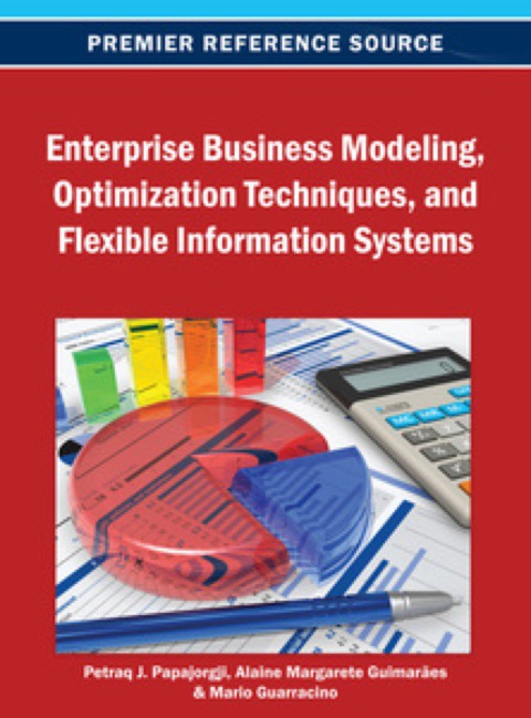 Cover image for book Enterprise Business Modeling, Optimization Techniques, and Flexible Information Systems