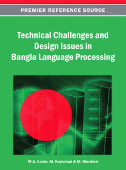 Cover image for book Technical Challenges and Design Issues in Bangla Language Processing