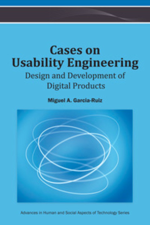 Cover image for book Cases on Usability Engineering: Design and Development of Digital Products