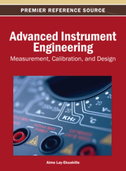 Cover image for book Advanced Instrument Engineering: Measurement, Calibration, and Design