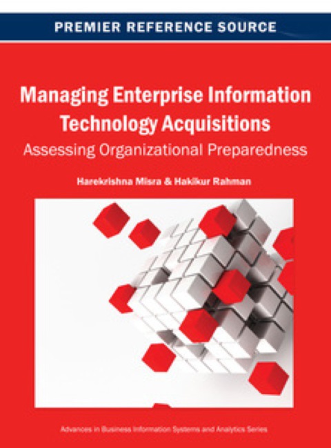 Cover image for book Managing Enterprise Information Technology Acquisitions: Assessing Organizational Preparedness