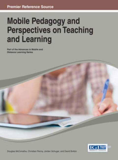Cover image for book Mobile Pedagogy and Perspectives on Teaching and Learning