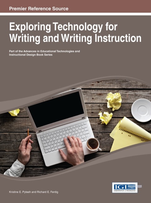 Cover image for book Exploring Technology for Writing and Writing Instruction