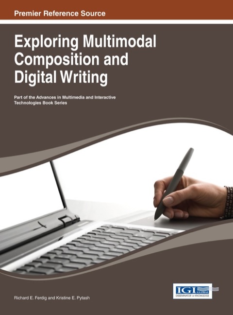 Cover image for book Exploring Multimodal Composition and Digital Writing
