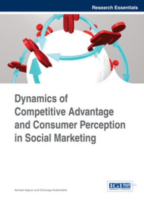 Cover image for book Dynamics of Competitive Advantage and Consumer Perception in Social Marketing