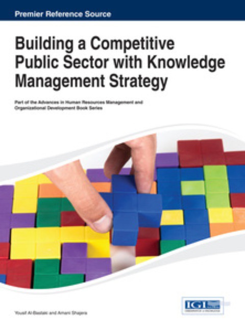 Cover image for book Building a Competitive Public Sector with Knowledge Management Strategy