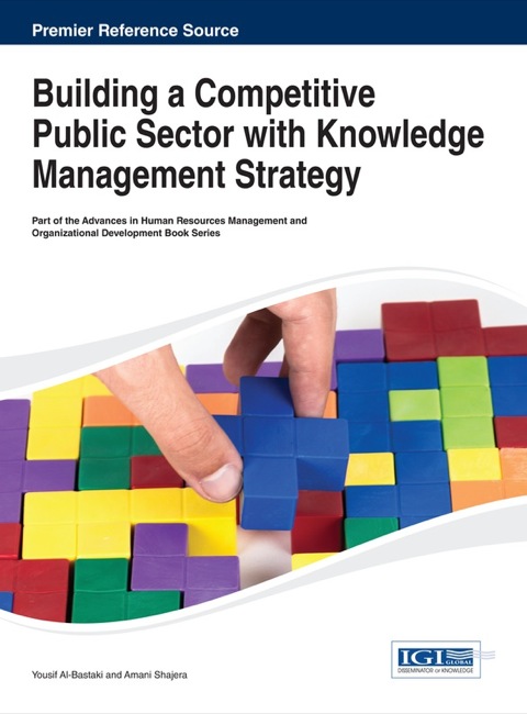 Cover image for book Building a Competitive Public Sector with Knowledge Management Strategy