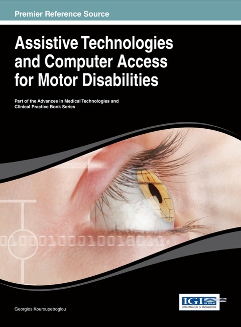 Cover image for book Assistive Technologies and Computer Access for Motor Disabilities