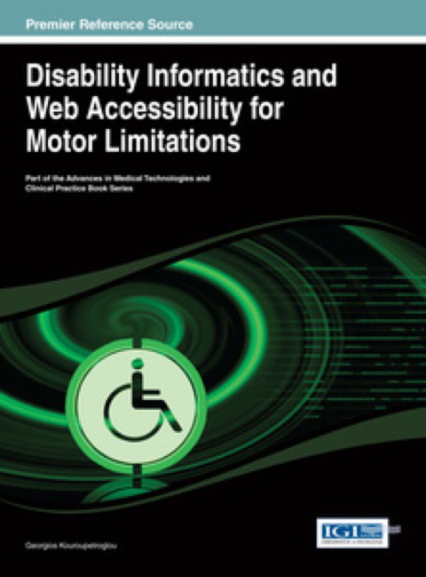 Cover image for book Disability Informatics and Web Accessibility for Motor Limitations