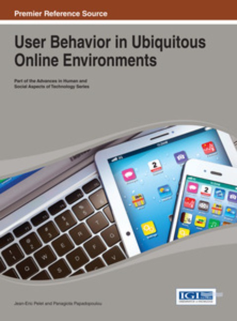Cover image for book User Behavior in Ubiquitous Online Environments