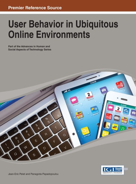 Cover image for book User Behavior in Ubiquitous Online Environments