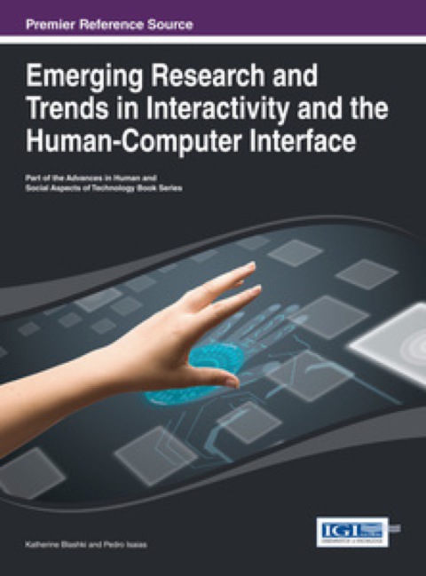 Cover image for book Emerging Research and Trends in Interactivity and the Human-Computer Interface