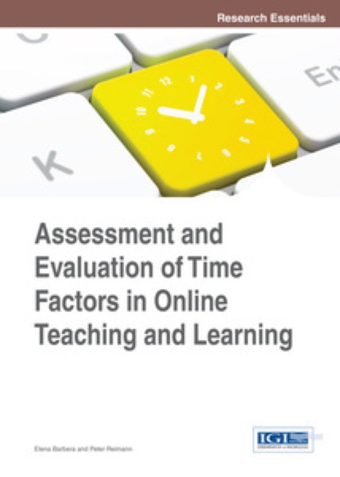 Cover image for book Assessment and Evaluation of Time Factors in Online Teaching and Learning
