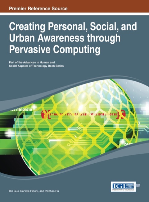 Cover image for book Creating Personal, Social, and Urban Awareness through Pervasive Computing