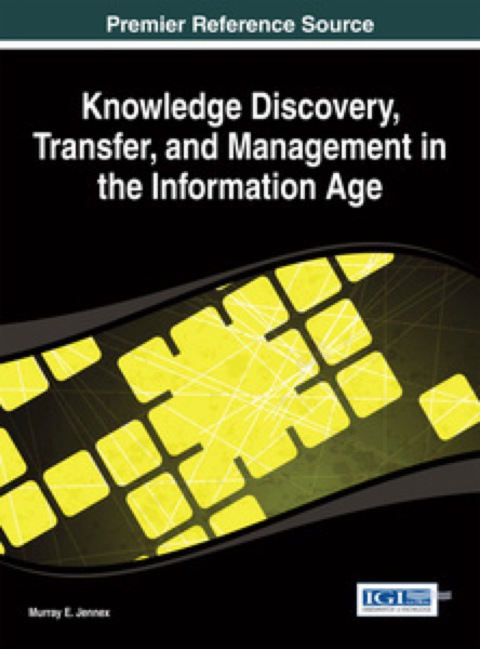 Cover image for book Knowledge Discovery, Transfer, and Management in the Information Age