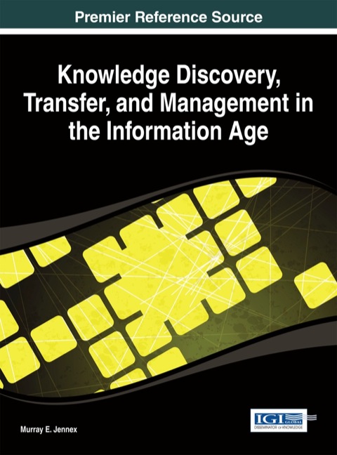 Cover image for book Knowledge Discovery, Transfer, and Management in the Information Age