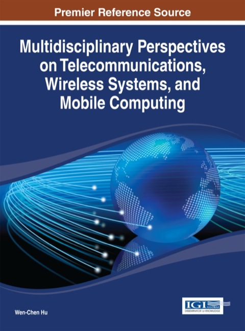 Cover image for book Multidisciplinary Perspectives on Telecommunications, Wireless Systems, and Mobile Computing