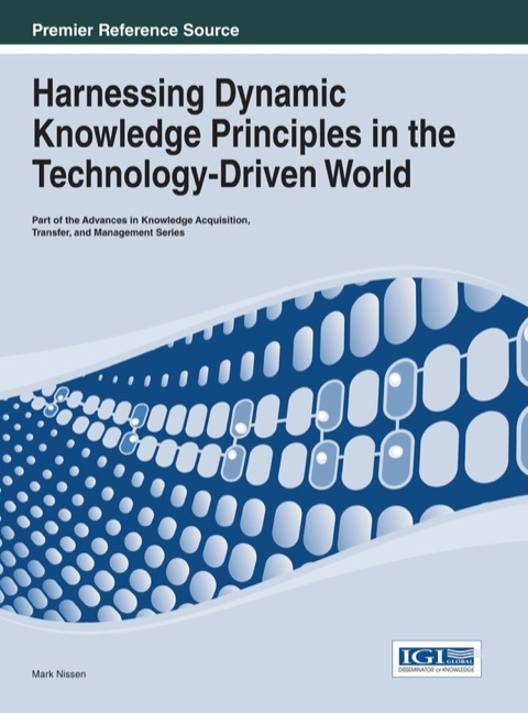 Cover image for book Harnessing Dynamic Knowledge Principles in the Technology-Driven World