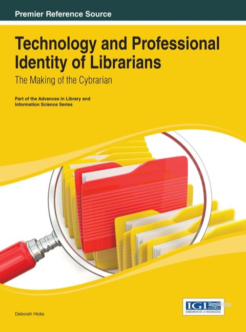 Cover image for book Technology and Professional Identity of Librarians: The Making of the Cybrarian