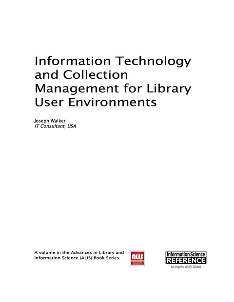Cover image for book Information Technology and Collection Management for Library User Environments