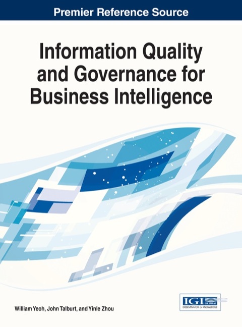 Cover image for book Information Quality and Governance for Business Intelligence
