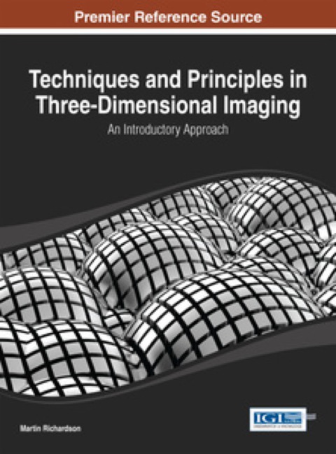 Cover image for book Techniques and Principles in Three-Dimensional Imaging: An Introductory Approach