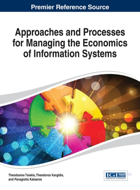Cover image for book Approaches and Processes for Managing the Economics of Information Systems