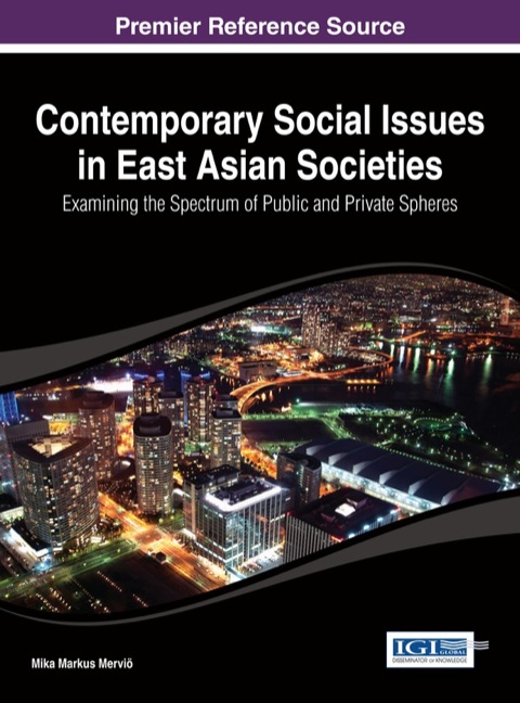 Cover image for book Contemporary Social Issues in East Asian Societies: Examining the Spectrum of Public and Private Spheres