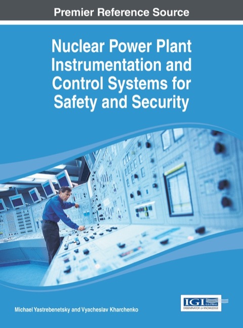 Cover image for book Nuclear Power Plant Instrumentation and Control Systems for Safety and Security