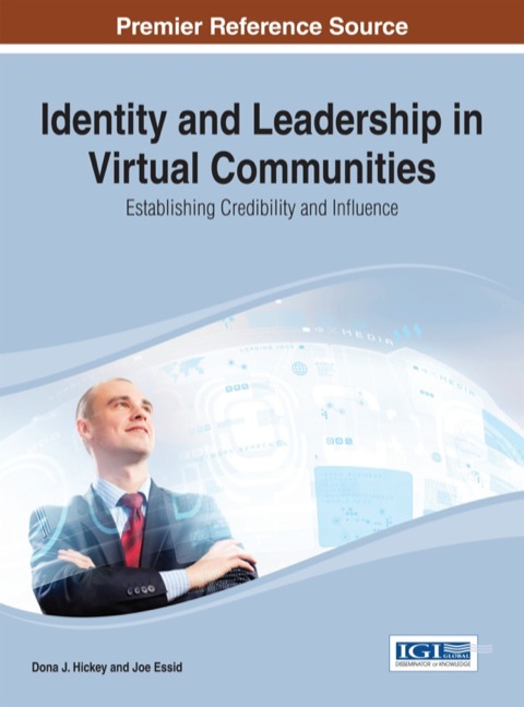 Cover image for book Identity and Leadership in Virtual Communities: Establishing Credibility and Influence
