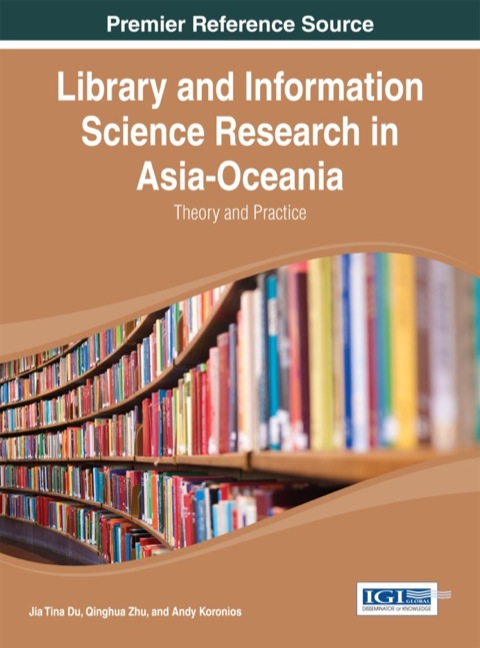 Cover image for book Library and Information Science Research in Asia-Oceania: Theory and Practice