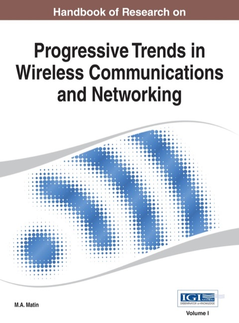 Cover image for book Handbook of Research on Progressive Trends in Wireless Communications and Networking