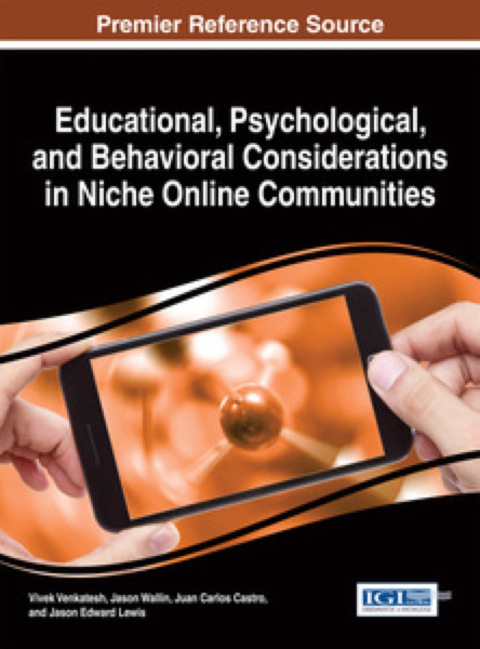 Cover image for book Educational, Psychological, and Behavioral Considerations in Niche Online Communities